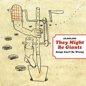 50,000,000 They Might Be Giants Songs Can’t Be Wrong album