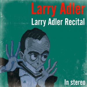 Larry Adler Recital album