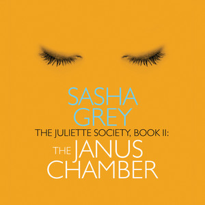 The Janus Chamber - The Juliette Society, Book 2 (Unabridged)
