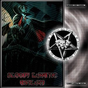 Bloody Lunatic Asylum album