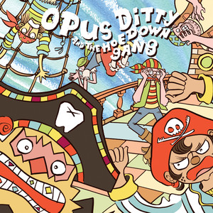 Opus Ditty and the Hoedown Gang