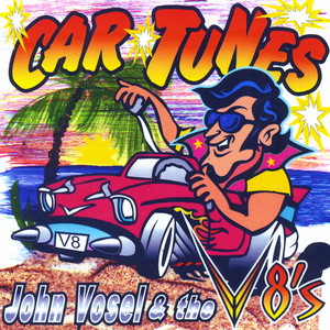 John Vosel & the V-8's