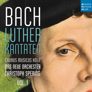 Bach: Lutherkantaten, Vol. 1 (BWV 62, 36, 91) album