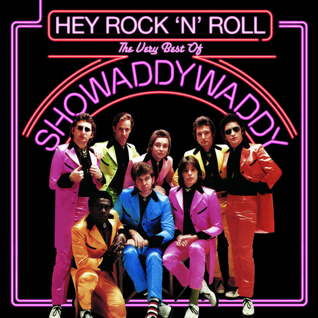 Hey Rock 'n' Roll The Very Best Of Showaddywaddy cover