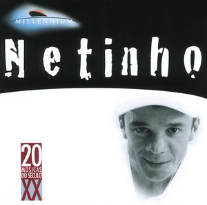 20 Grandes Sucessos De Netinho album