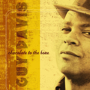 Chocolate to the Bone album