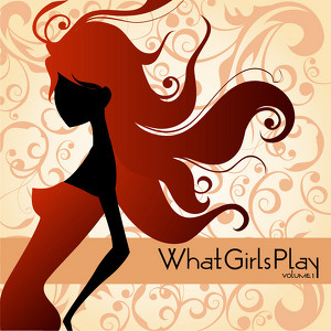 What Girls Play