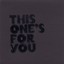 This One's For You Albumcover