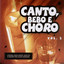 Canto, Bebo e Choro - Volume 2 Albumcover