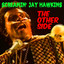 Screamin' Jay Hawkins: The Other Side cover