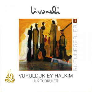 Bütüneserleri, Vol. 1 (Vurulduk Ey Halkım) cover