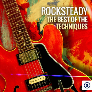 Rocksteady: The Best of the Techniques cover