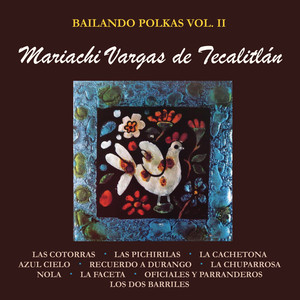Bailando Polkas, Vol. II Con el Mariachi Vargas de Tecalitlán cover
