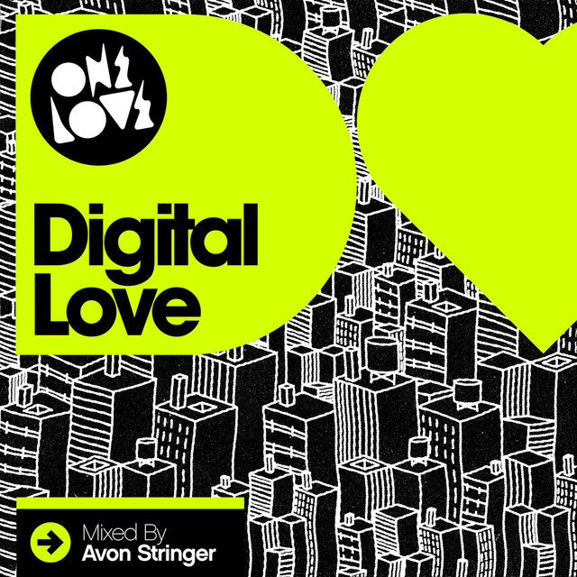 Digital Love (Mixed by Avon Stringer)