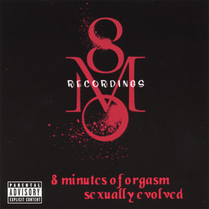 8 Minutes of Orgasm Sexually Evolved album
