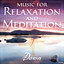 Music for Relaxation and Meditation - Dawn, Vol. 7 cover