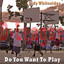 Do You Want To Play Albumcover