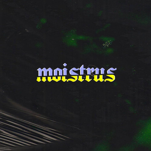 Moistrus