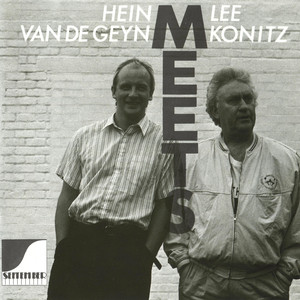 Hein Van De Geyn Meets Lee Konitz album