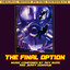 The Final Option (Original Motion Picture Soundtrack) cover