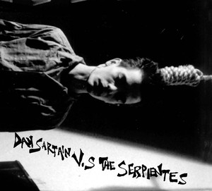 Dan Sartain vs. the Serpientes cover