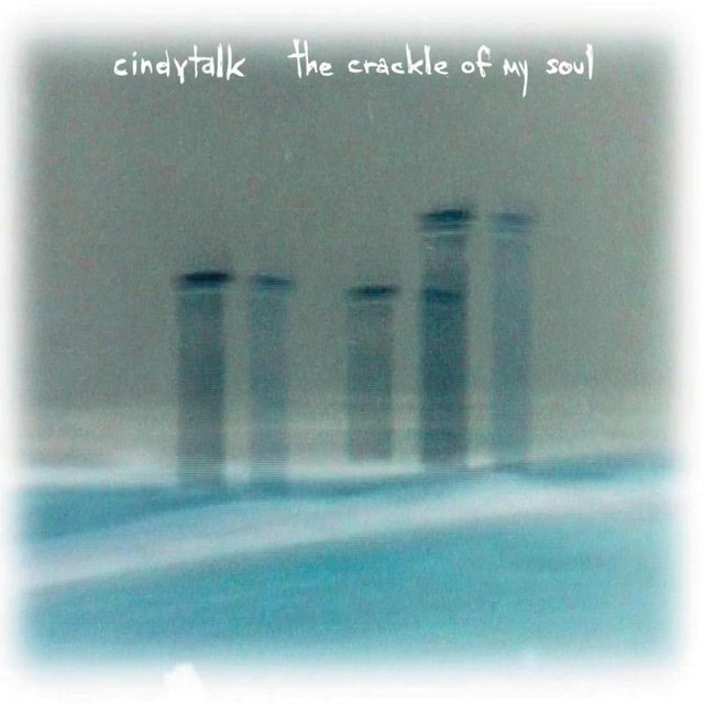 The Crackle Of My Soul cover