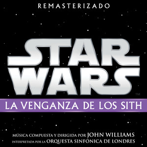Star Wars: La Venganza de los Sith (Banda Sonora Original) album