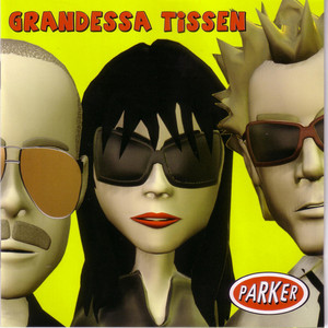 Grandessa Tissen album