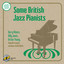 Some British Jazz Pianists cover