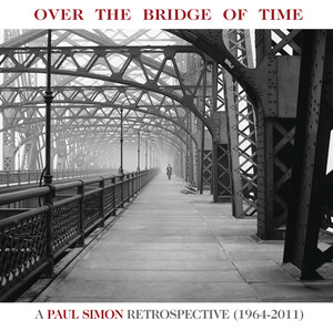 Over the Bridge of Time: A Paul Simon Retrospective (1964-2011) album