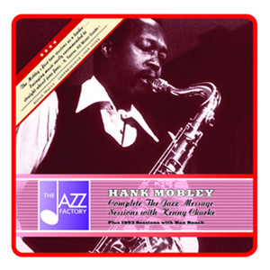 Complete The Jazz Message Sessions with Kenny Clarke album