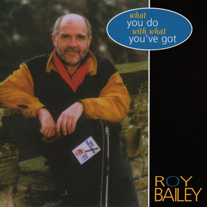 What You Do With What You've Got album