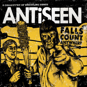 Falls Count Anywhere (A Collection Of Wrestling Songs) cover