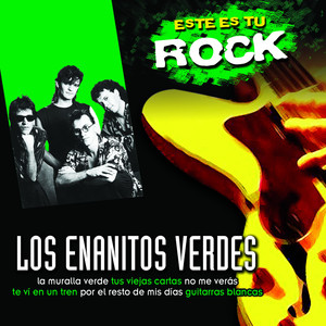 Este Es Tu Rock - Los Enanitos Verdes album