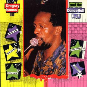 Gregory Isaacs and the Dancehall DJs (Produced by Lloyd Dennis) album