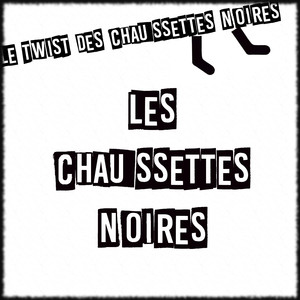 Le twist des chaussettes noires album