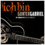 Ich bin: Gunter Gabriel (Single Hit Collection) cover