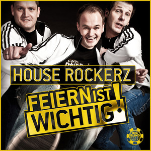 Feiern ist wichtig/ Party is basic cover