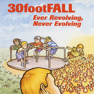Ever Revolving, Never Evolving cover