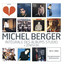Michel Berger : Intégrale des albums studios + live cover