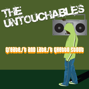 Greatest And Latest Ghetto Stout album