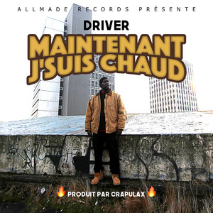 Maintenant j'suis chaud cover