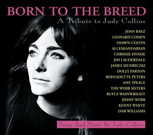 Born To The Breed: A Tribute To Judy Collins album