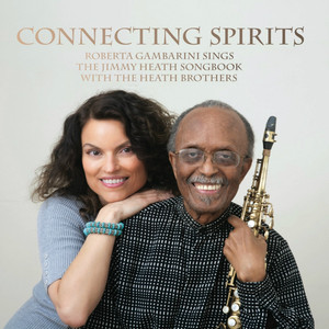 Connecting Spirits (The Jimmy Heath Songbook) album