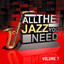 All the Jazz You Need, Vol. 7 cover