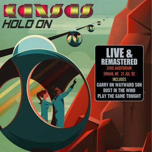 Hold On (Live At The Civic Auditorium, Omaha Ne. 21 Jul 82) [Remastered] album