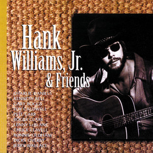 Hank Williams, Jr. and Friends album
