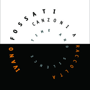 Canzoni A Raccolta (Time And Silence) album