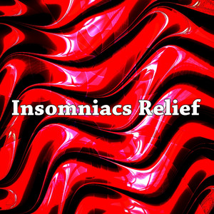Insomniacs Relief album