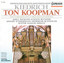 Organ Recital: Koopman, Ton – Kerll, J.K. / Paumann, K. / Schlick, A. / Buchner, H. / Kotter, H. / Hassler, H.L. / Erbach, C. / Scheidemann, H. Albumcover